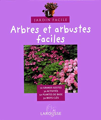 Arbres et arbustes faciles 9782035603340