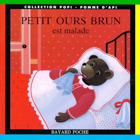 Petit Ours Brun est malade 9782227725140