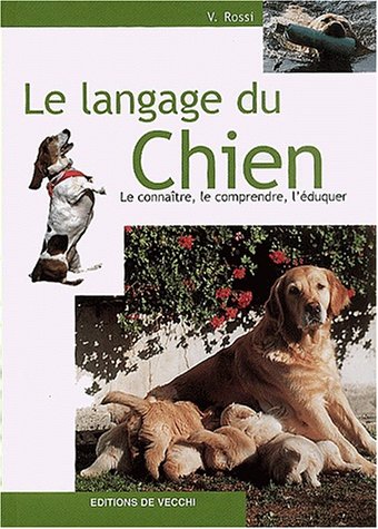 Le Langage Du Chien 9782732823966