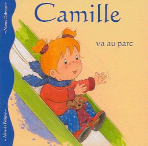 Camille va au parc 9782800677880
