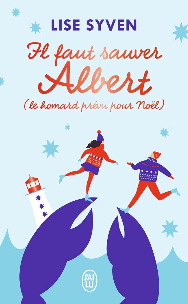 Il faut sauver Albert (le homard prévu pour Noël) 9782290231432