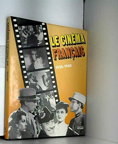 Le cinéma français 1930-1960 