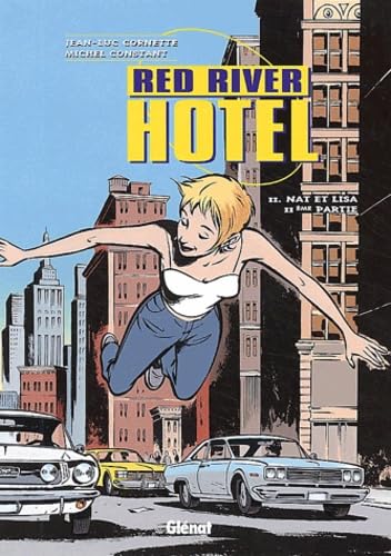 Red River Hotel, tome 2 9782723442053