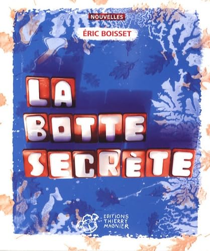 La botte secrète 9782844207166