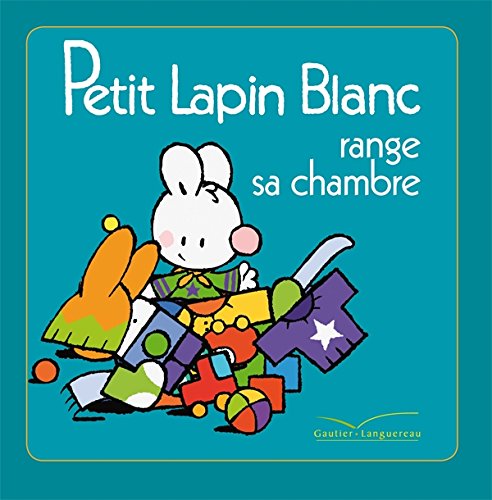 Petit Lapin Blanc range sa chambre 9782012263345