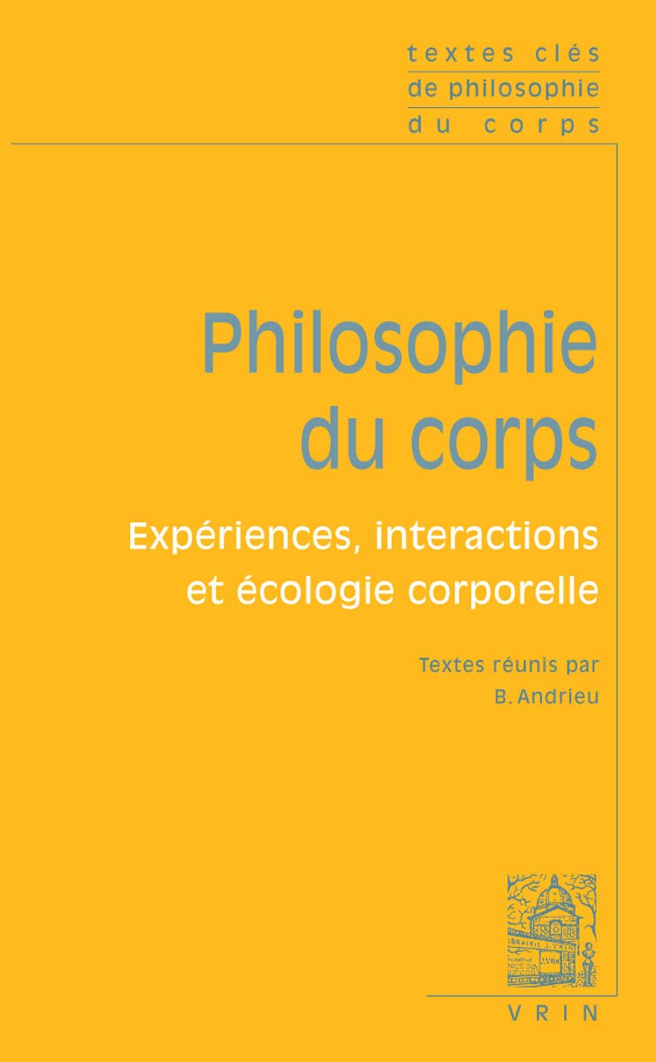 Textes clés de philosophie du corps 9782711622542
