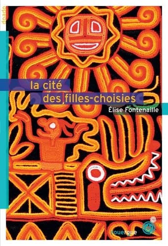 La cité des filles-choisies 9782812606809