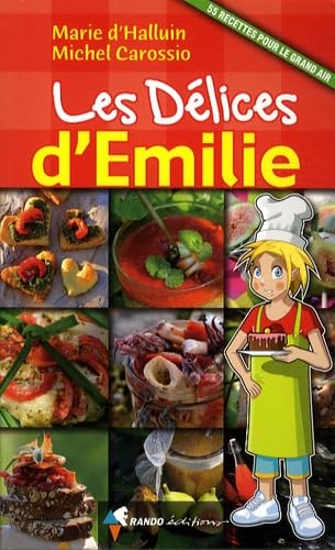 Les délices d'Emilie 9782841824151
