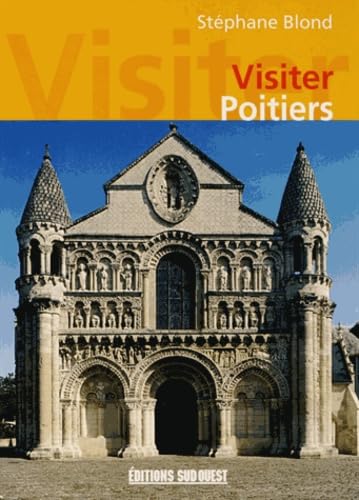 Visiter Poitiers 9782879018447