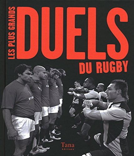 PLUS GRANDS DUELS DU RUGBY 9782845675315