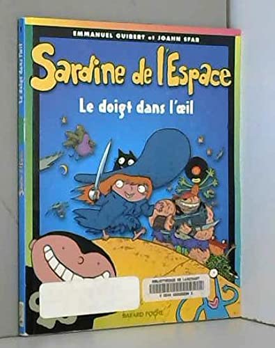 Sardine de l'espace, le doigt dans l'oeil 9782227715059