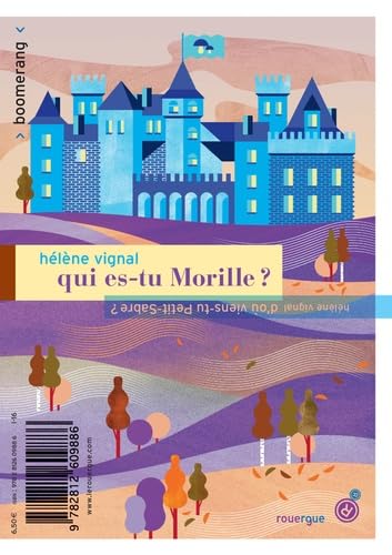 Qui es-tu, Morille/D'où viens-tu, Petit-Sabre 9782812609886