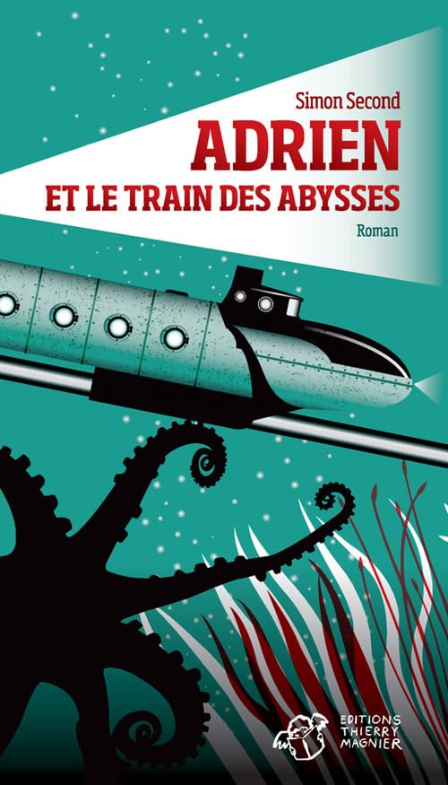 Adrien et le train des abysses 9782364743236