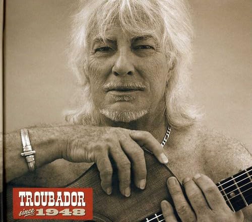 Troubador Since 1948 (Edition Limitée) 0602527848815