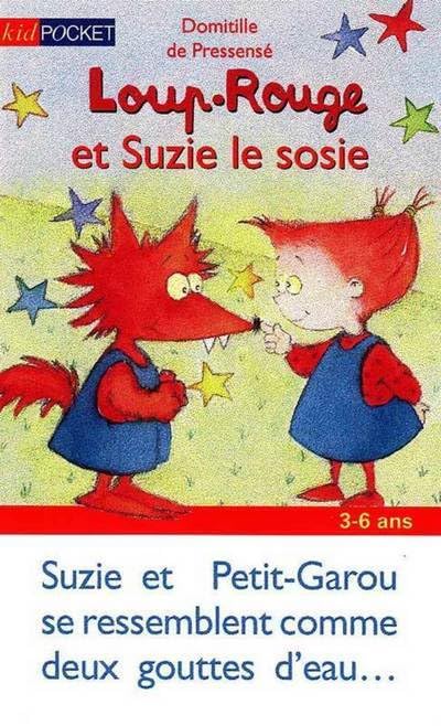 LOUP-ROUGE ET SUZIE LE SOSIE 9782266102858