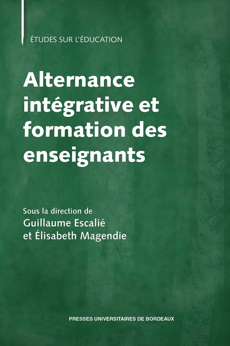 Alternance intégrative et formation des enseignants 9791030003109