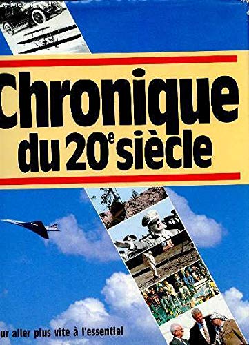 Chronique du 20e siècle 9782905969545