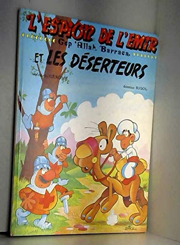 L'espion de l'emir - cep'allah barraca et les déserteurs 