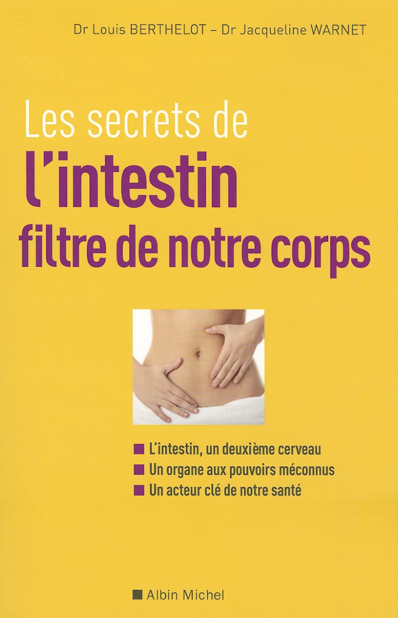 Les Secrets de l'intestin, filtre de notre corps 9782226217882