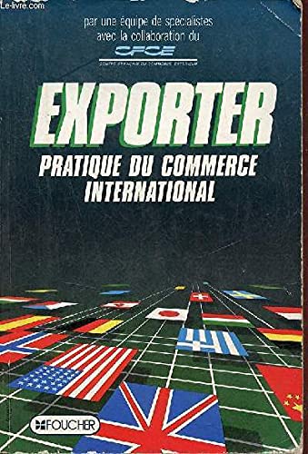 Exporter - Pratique du commerce international 9782216001088