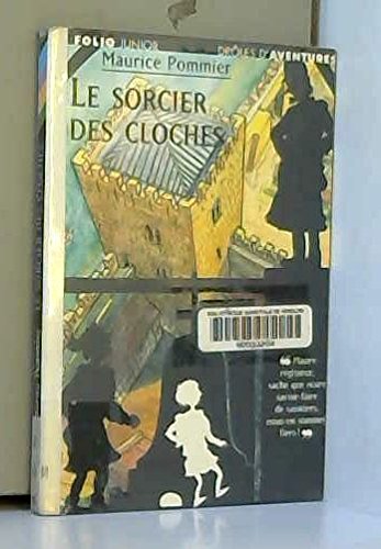 Drôles d'aventures, 2 : Le sorcier des cloches 9782070509676