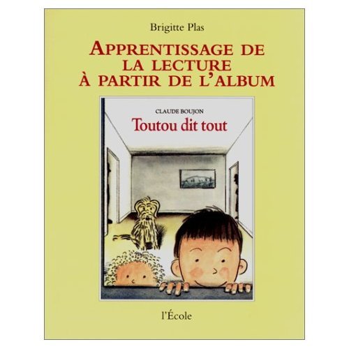 Apprentissage de la lecture à partir de "Toutou dit tout" 9782211711005