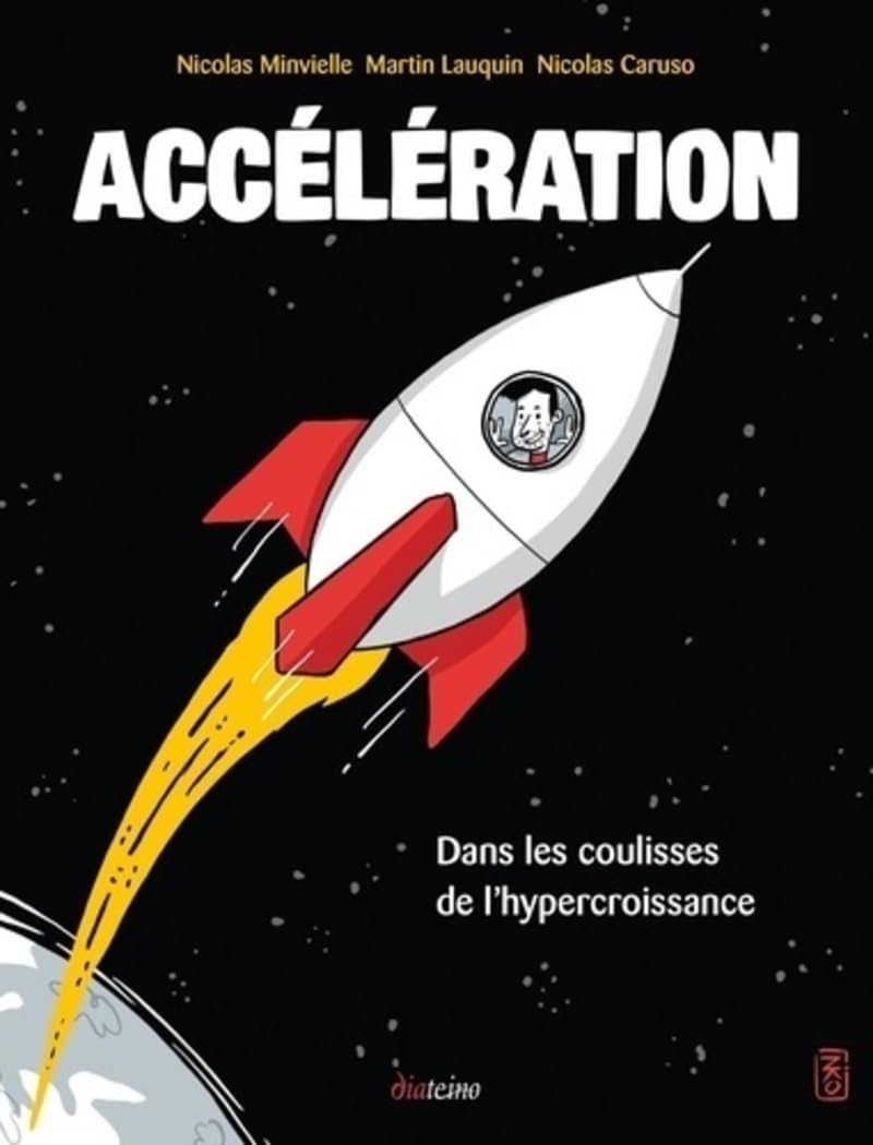 Accélération - Dans les coulisses de l'hypercroissance 9782354562755