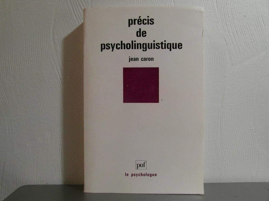 Précis de psycholinguistique 9782130450450