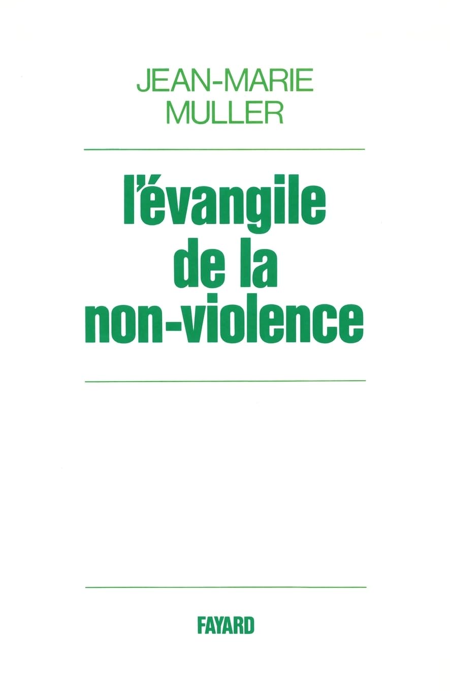 L'évangile de la non-violence 9782213001197