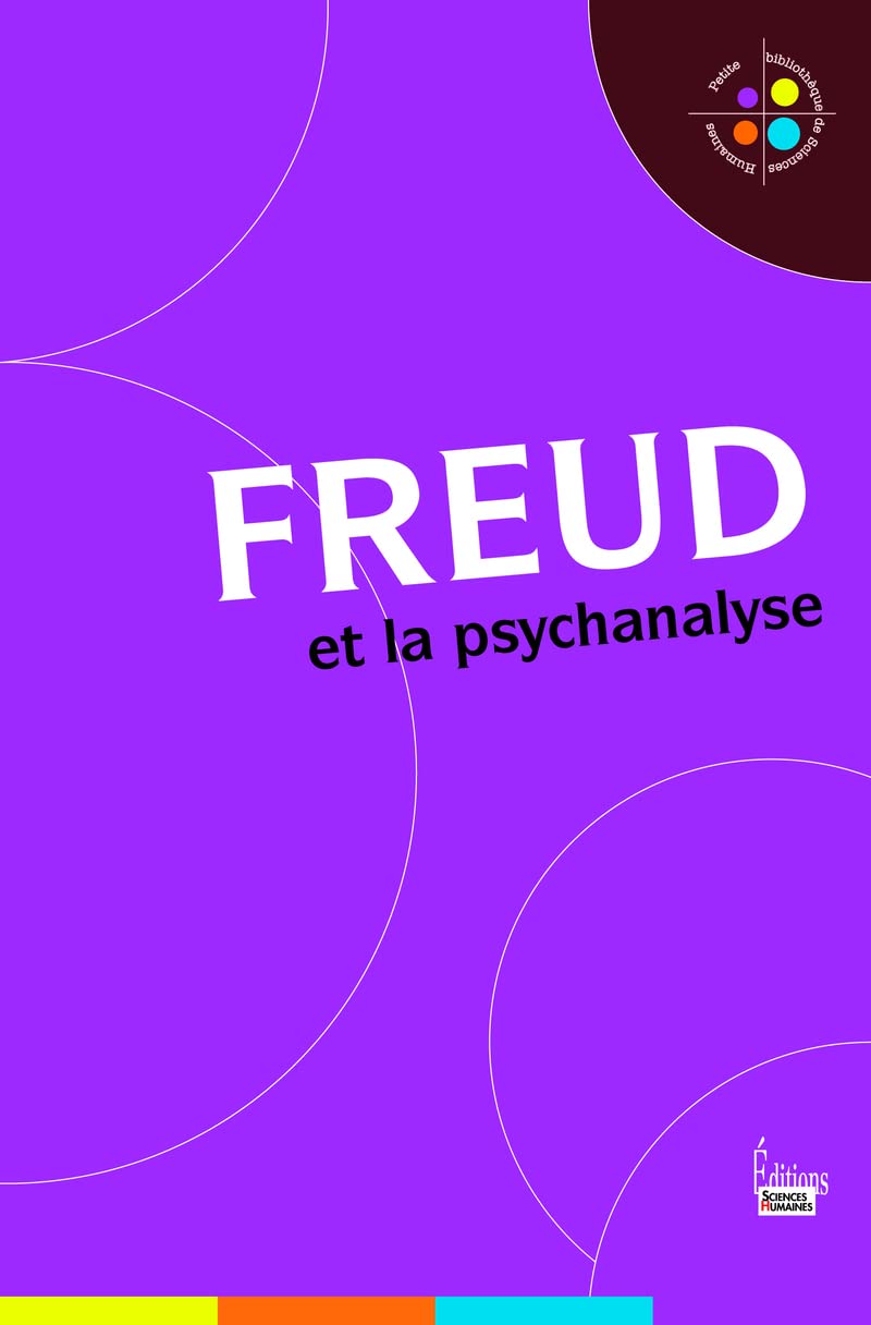 Freud et la psychanalyse 9782361063542