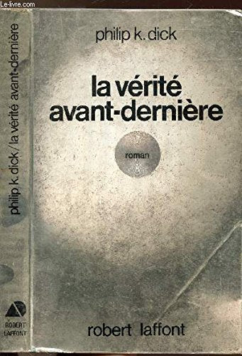 La vérité avant-dernière 