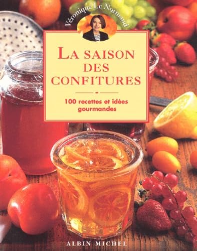 La Saison des confitures 9782226117229
