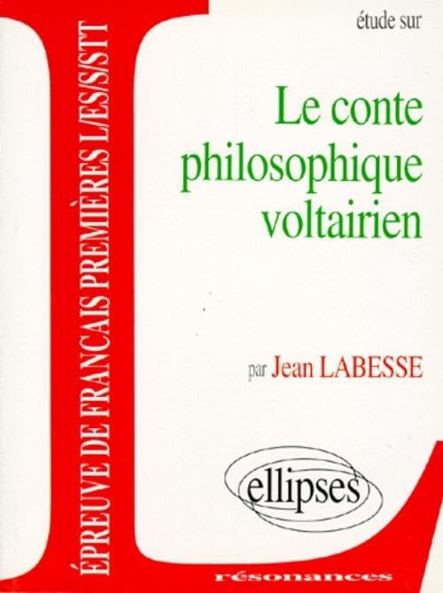 Etude sur le conte philosophique voltairien 9782729845278
