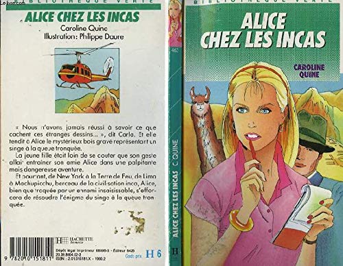 ALICE CHEZ LES INCAS 9782010151811