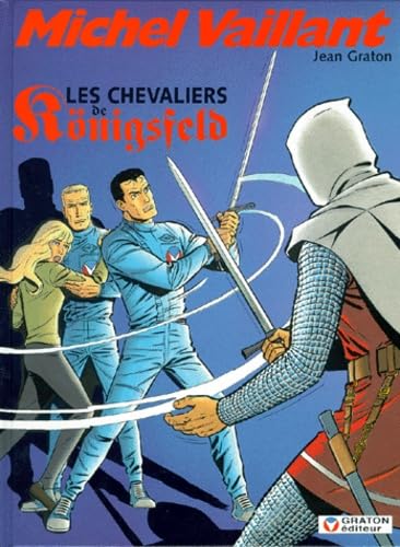 Michel Vaillant, tome 12 : Les chevaliers de Königsfeld 9782870980385