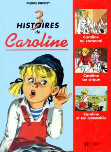 3 Histoires De Caroline 9782012235984