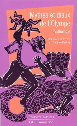 Mythes et dieux de l'Olympe : Anthologie 9782080721273