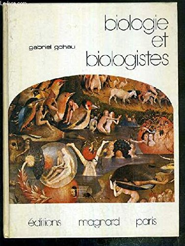 Biologie et biologistes 