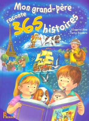 Grand-père raconte 365 histoires 9782800690636