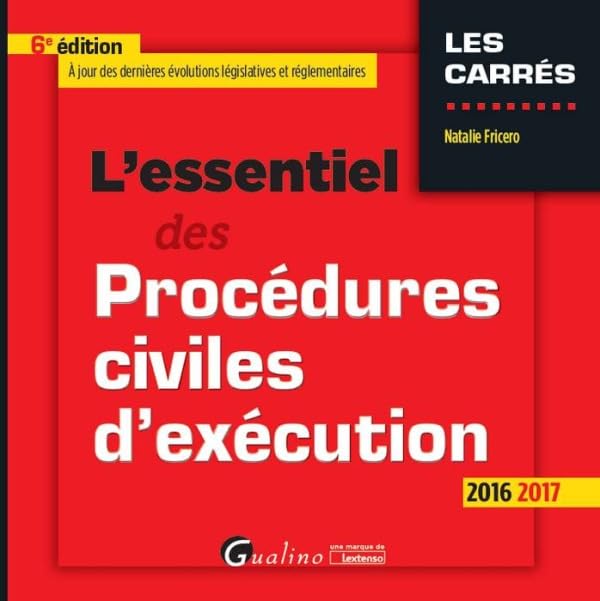 L'Essentiel des Procédures civiles d'exécution 2016-2017, 6ème Ed. 9782297054317