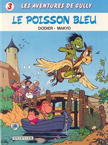 Le Poisson bleu (Gully .) 9782800116822