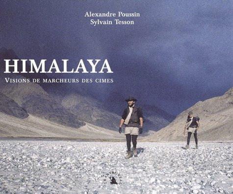 Himalaya, Visions de marcheurs des cimes 9782950799296