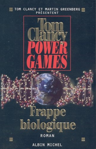 Power games, tome 4 : Frappe biologique 9782226131027