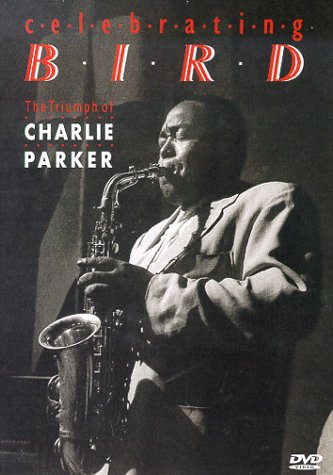 Celebrating Bird: The Triumph of Charlie Parker [Import USA Zone 1] 0013023013490