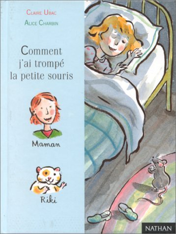 Comment j'ai trompé la petite souris 9782092824658