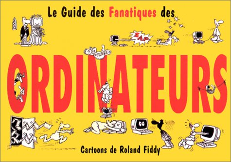 fanatiques des ordinateurs 9782873880149
