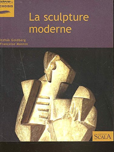 La sculpture moderne au Musée national d'art moderne Centre Georges Pompidou 9782866561383