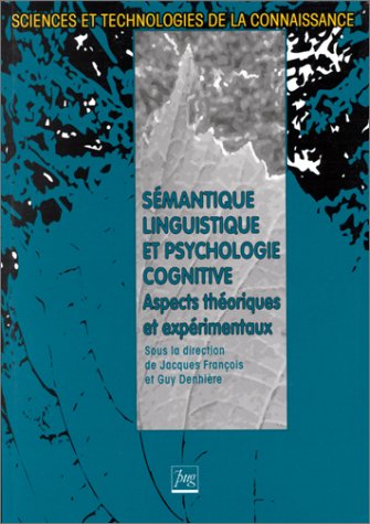 SEMANTIQUE LINGUISTIQUE ET PSYCHOLOGIE COGNITIVE 9782706107207
