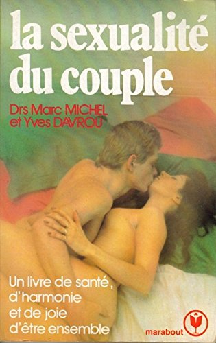 La Sexualité du couple (Collection Marabout service) 9782501000079