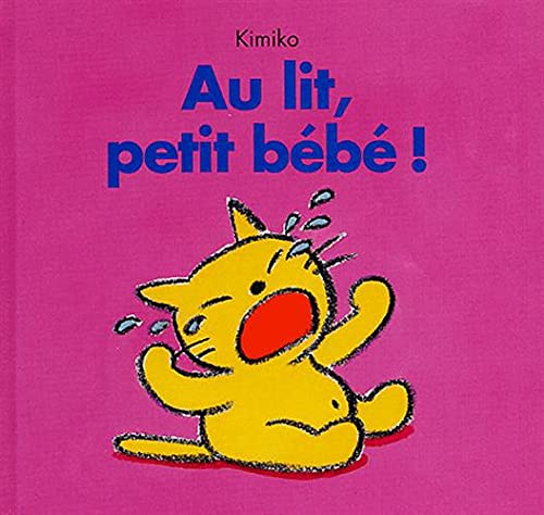 au lit petit bebe 9782211067126